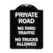 Signmission Private Road No Thru Traffic No Trucks Allowed Heavy-Gauge Aluminum Sign, 24" x 18", BW-1824-23243 A-DES-BW-1824-23243 - alternate 1